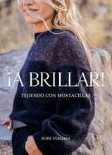 Cargar imagen en el visor de la galería, ¡A BRILLAR! TEJIENDO CON MOSTACILLAS
