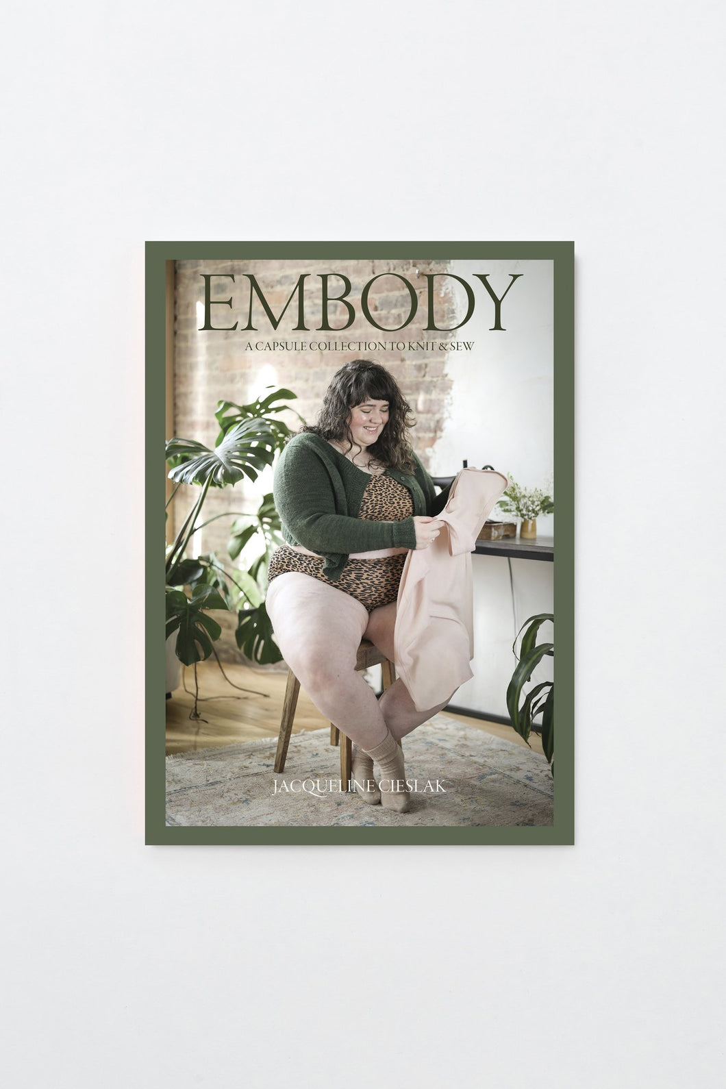 EMBODY - A CAPSULE COLLECTION TO KNIT & SEW BY JACQUELINE CIESLAK