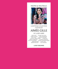 Cargar imagen en el visor de la galería, NEONS &amp; NEUTRALS BY AIMÉE GILLE - LAINE
